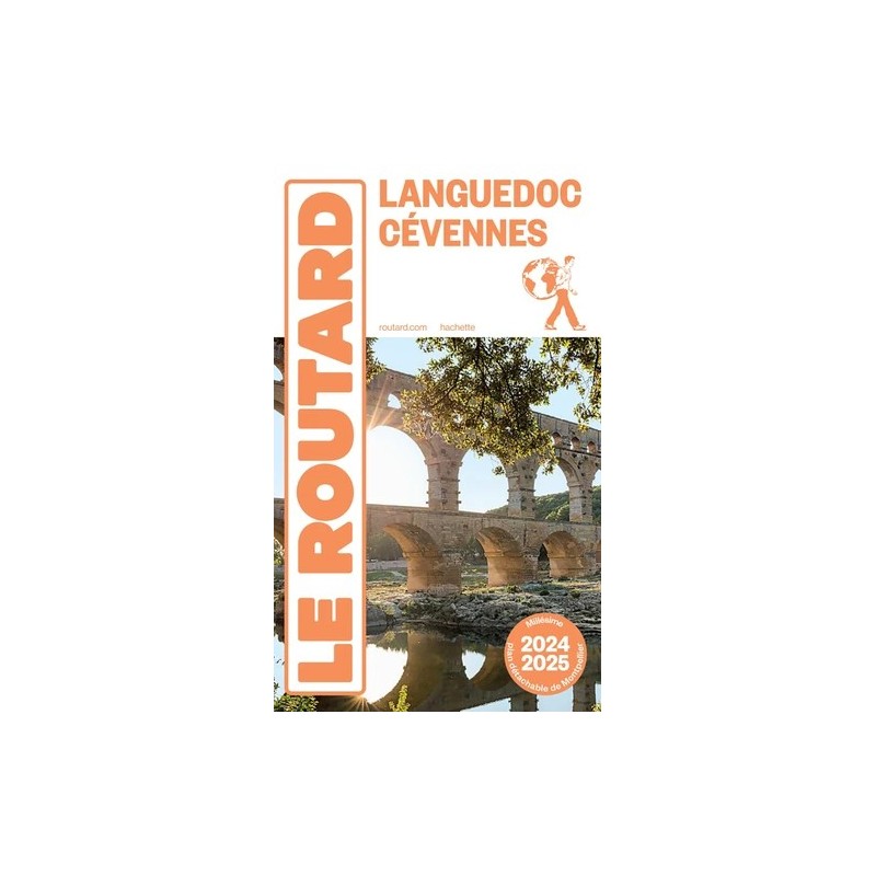 Guide du Routard : Languedoc, Cévennes