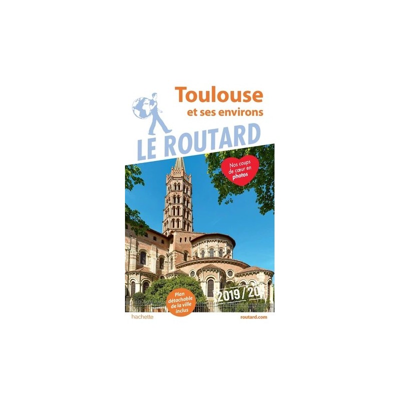 Guide du Routard : Toulouse et ses environs