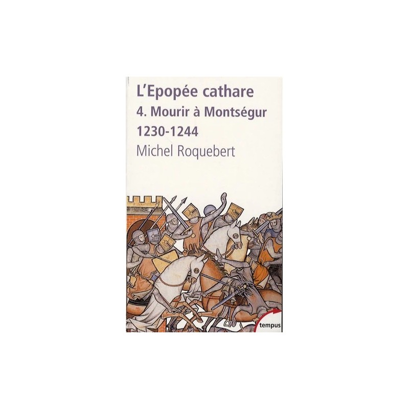 L'épopée cathare - Tome 4