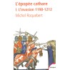 L'épopée cathare - Tome 1