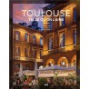 Toulouse telle qu'on l'aime, éditions bilingue français-anglais, occitania